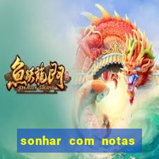 sonhar com notas de 50 reais jogo do bicho