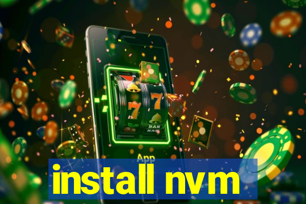 install nvm