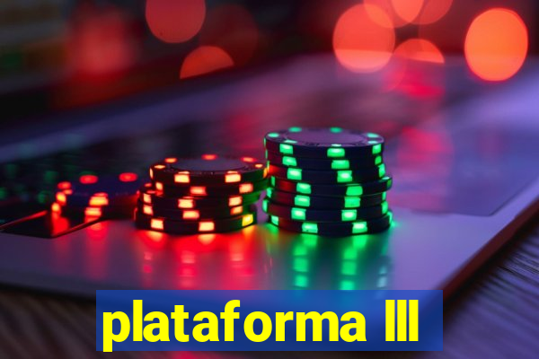 plataforma lll