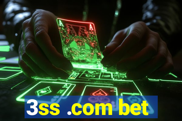 3ss .com bet