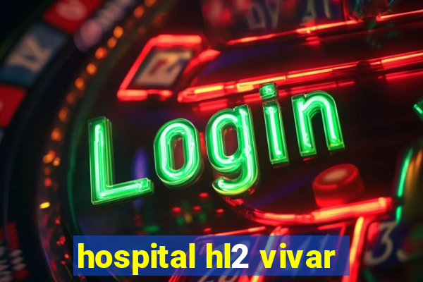 hospital hl2 vivar