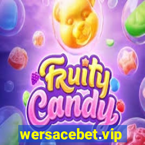 wersacebet.vip