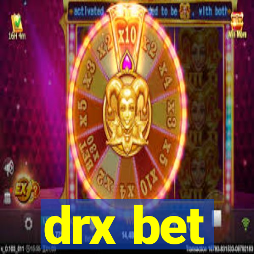 drx bet