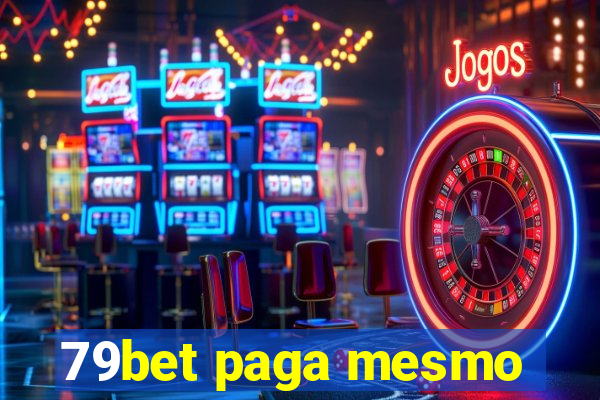 79bet paga mesmo