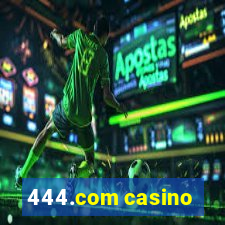 444.com casino