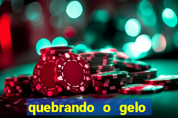 quebrando o gelo livro pdf