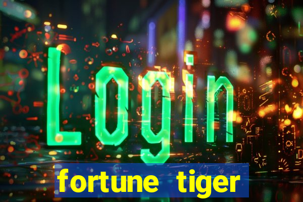 fortune tiger plataforma de 1 real