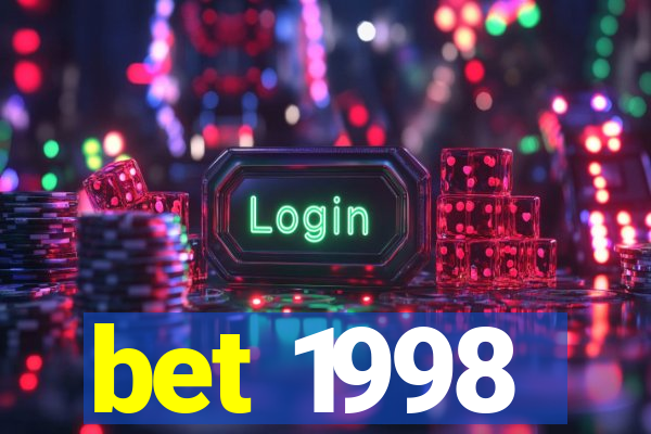 bet 1998