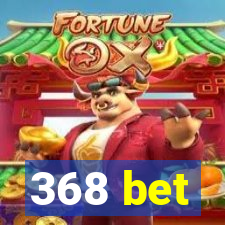 368 bet