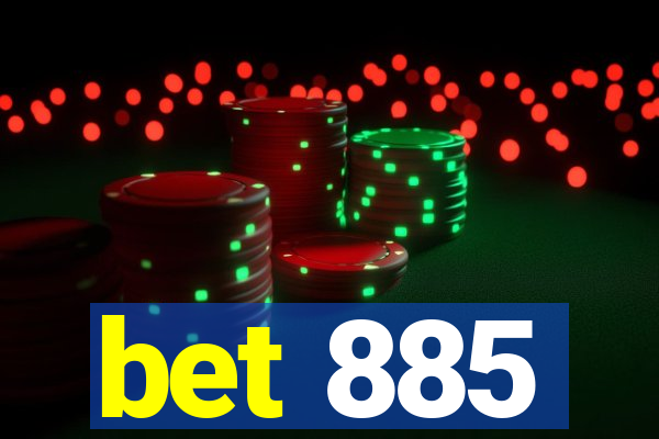 bet 885