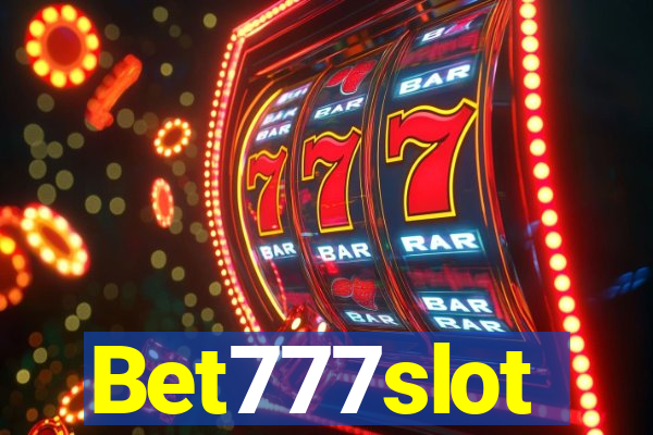 Bet777slot