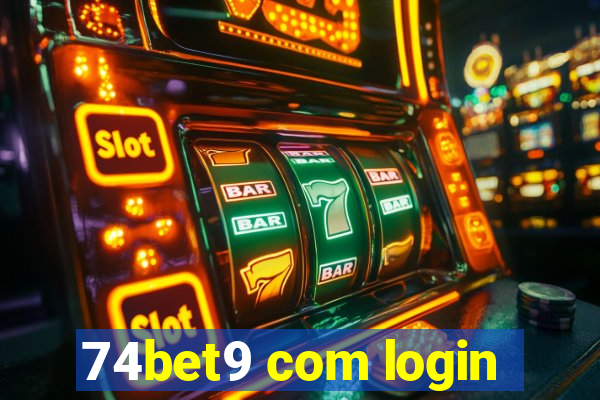 74bet9 com login