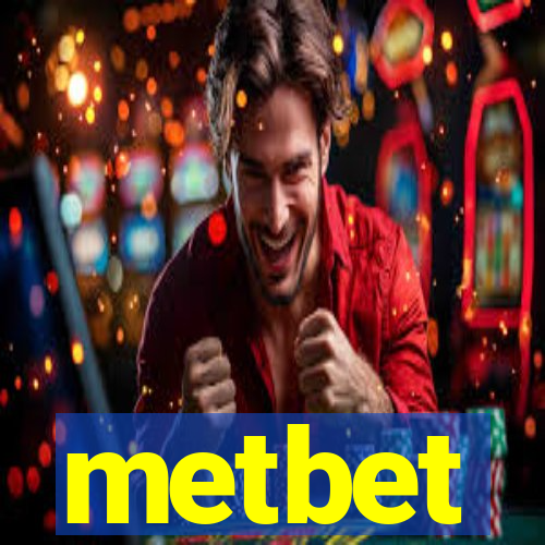 metbet