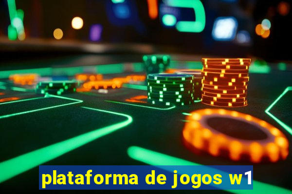 plataforma de jogos w1