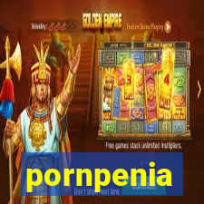 pornpenia