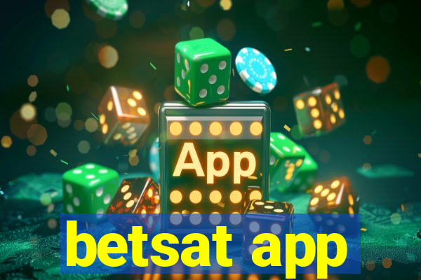 betsat app