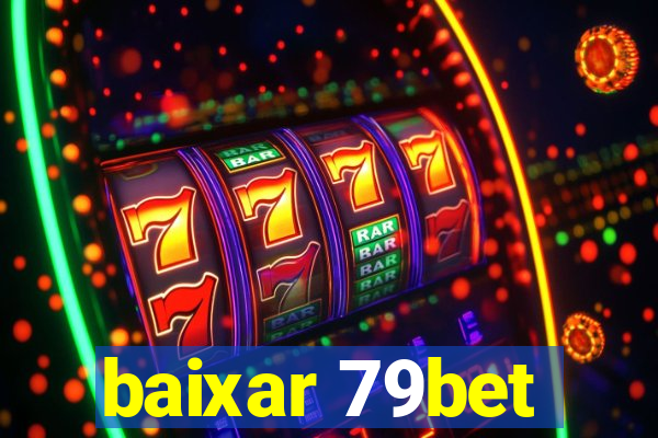 baixar 79bet