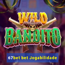 67bet bet Jogabilidade