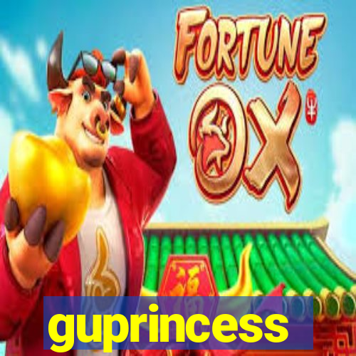 guprincess