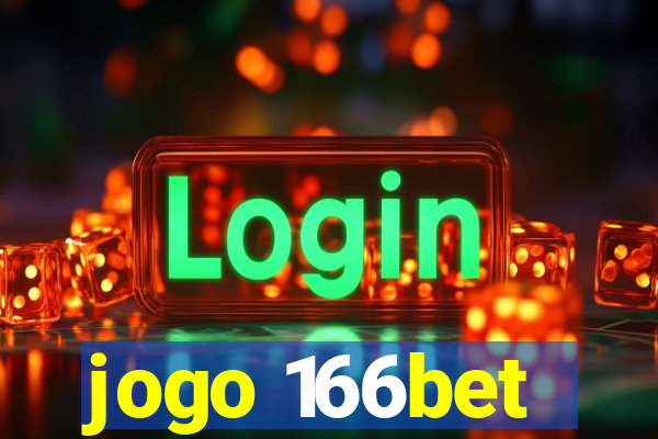 jogo 166bet