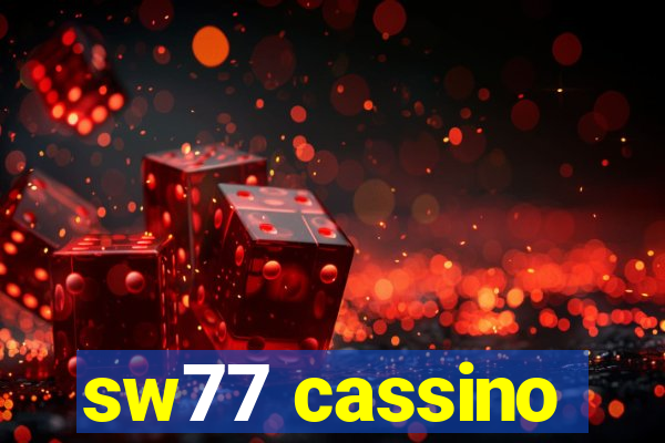 sw77 cassino