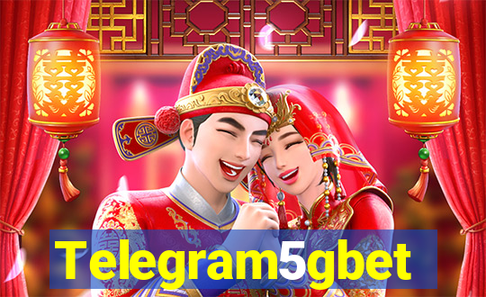 Telegram5gbet