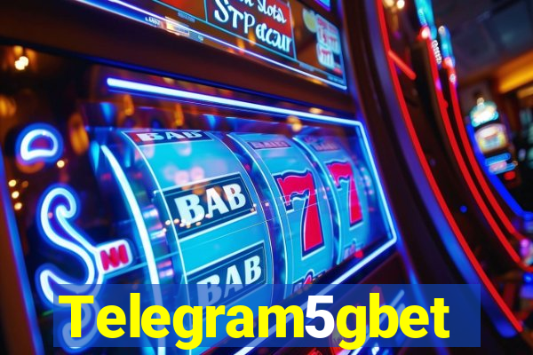 Telegram5gbet