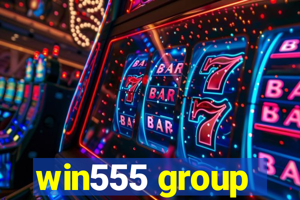 win555 group