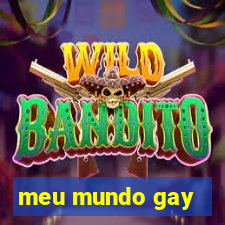 meu mundo gay