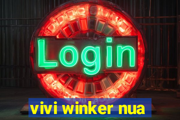 vivi winker nua