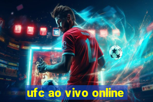 ufc ao vivo online