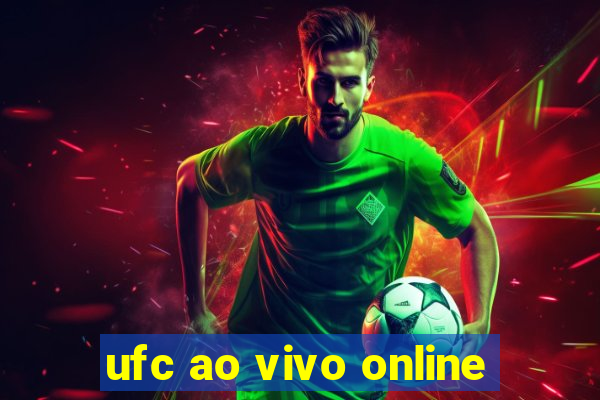 ufc ao vivo online