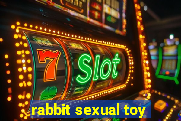 rabbit sexual toy