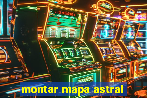 montar mapa astral