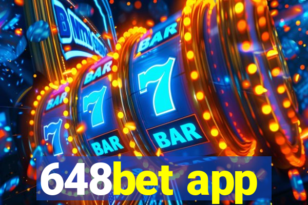 648bet app