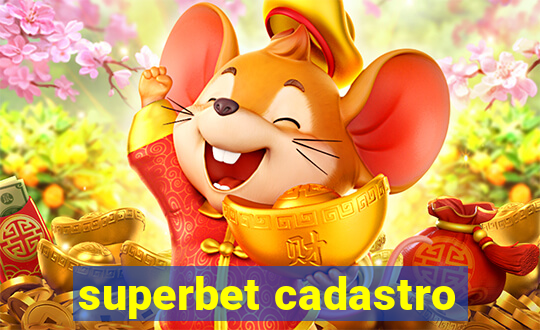 superbet cadastro