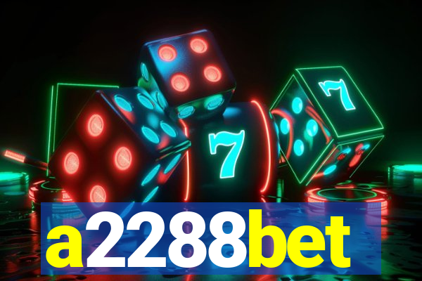 a2288bet