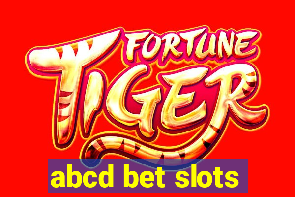 abcd bet slots