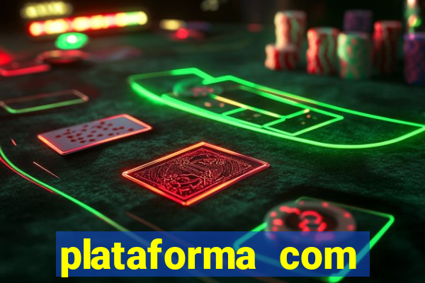 plataforma com bonus de boas vindas