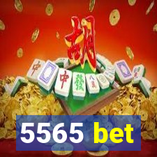 5565 bet