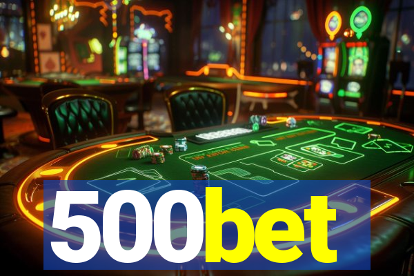 500bet