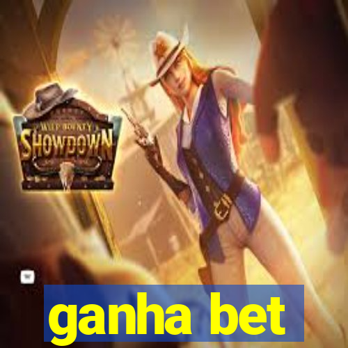 ganha bet