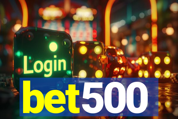 bet500