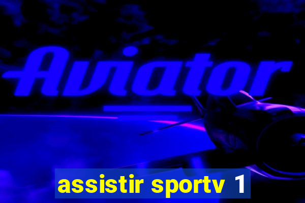 assistir sportv 1