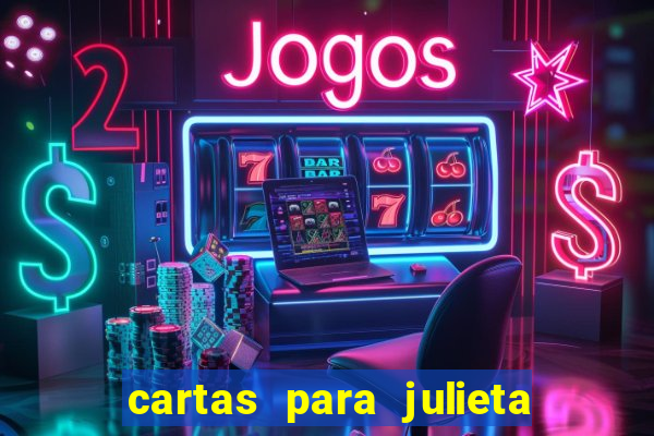 cartas para julieta download dublado hd