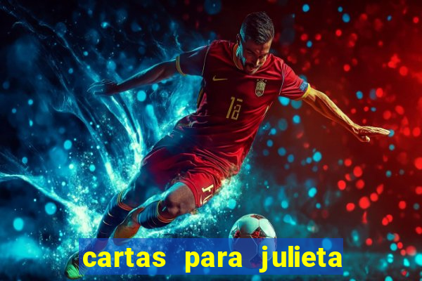 cartas para julieta download dublado hd