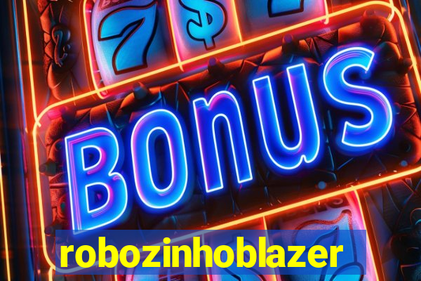 robozinhoblazer