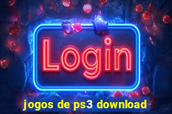 jogos de ps3 download