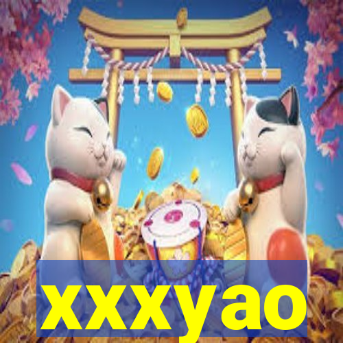 xxxyao