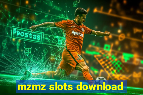 mzmz slots download